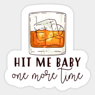 hit me baby one more time Sticker
